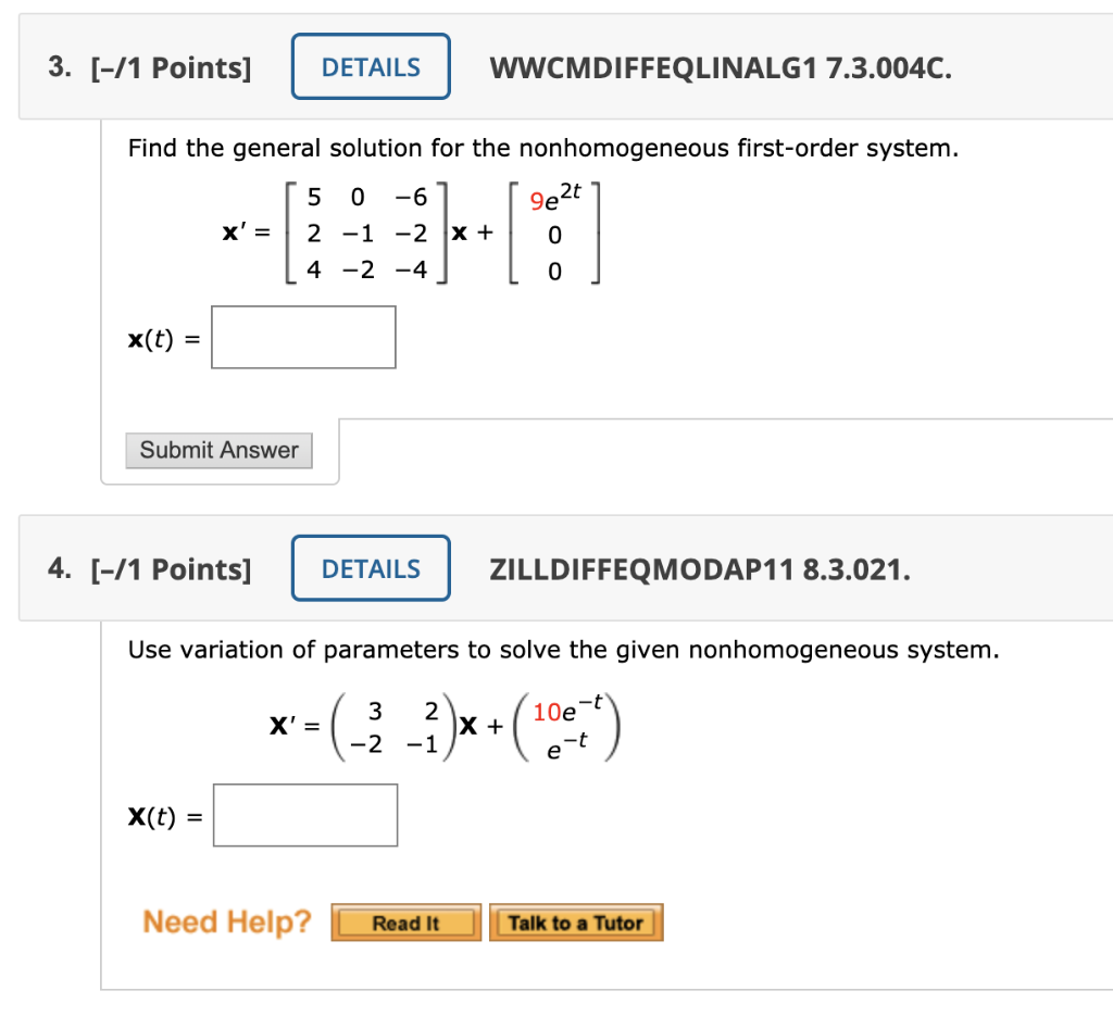 Solved 3. [-/1 Points] DETAILS WWCMDIFFEQLINALG1 7.3.004C. | Chegg.com