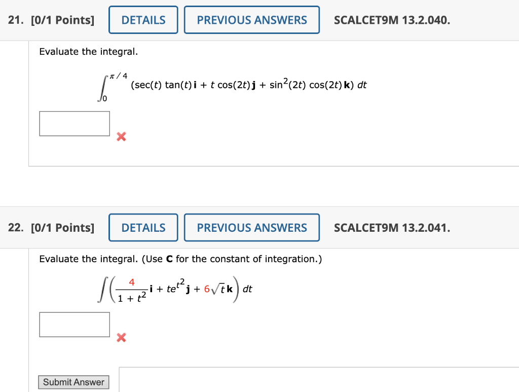 Solved Evaluate the integral. | Chegg.com