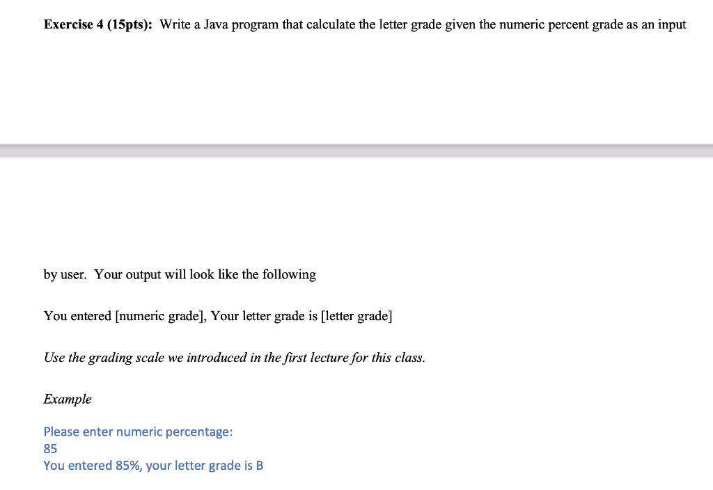 Solved Exercise 4 (15pts): Write a Java program that | Chegg.com