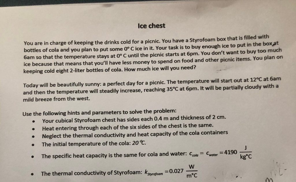 Solved Ice chest You are in charge of keeping the drinks