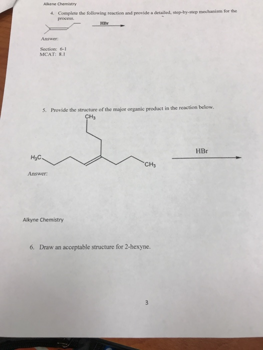 Solved Alkene Chemistry Complete The Following Reaction And | Chegg.com