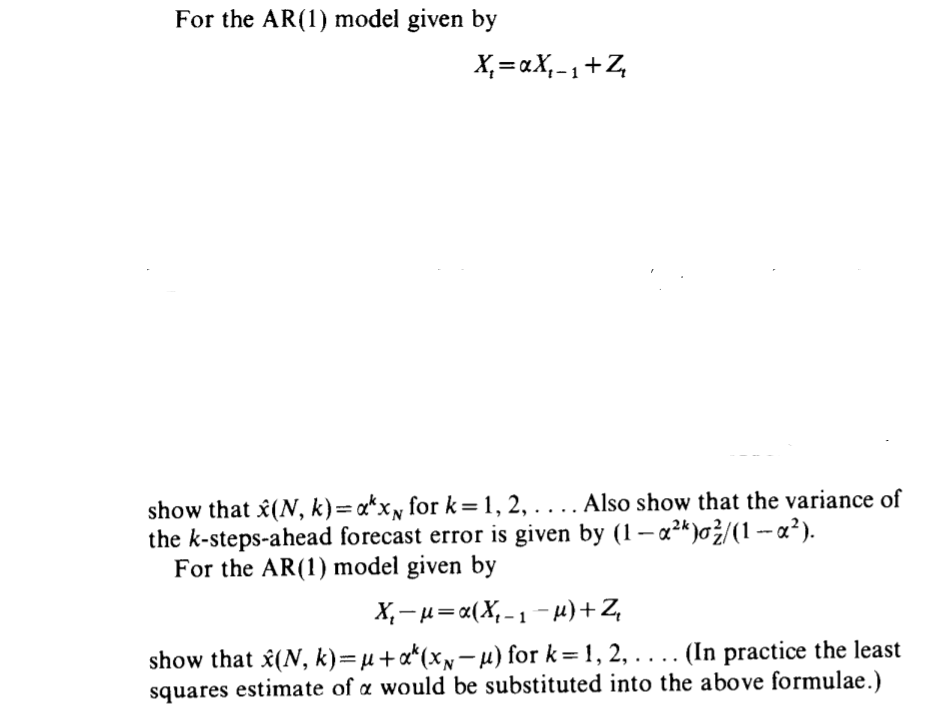 Solved For the AR(1) model given by X,=«X,-1+2 show that | Chegg.com