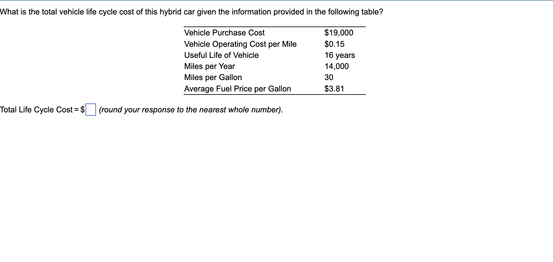 solved-what-is-the-total-vehicle-life-cycle-cost-of-this-chegg