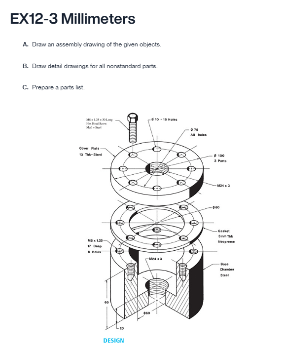 Solved A. Draw an assembly drawing of the given objects. B.