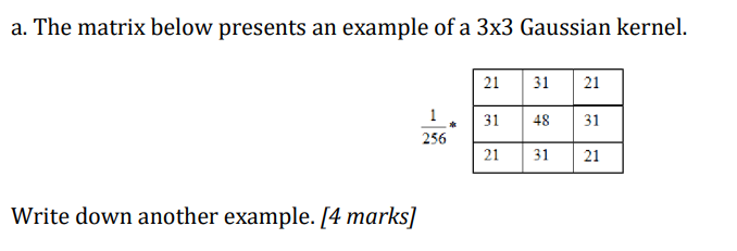 Solved a. The matrix below presents an example of a 3x3 | Chegg.com