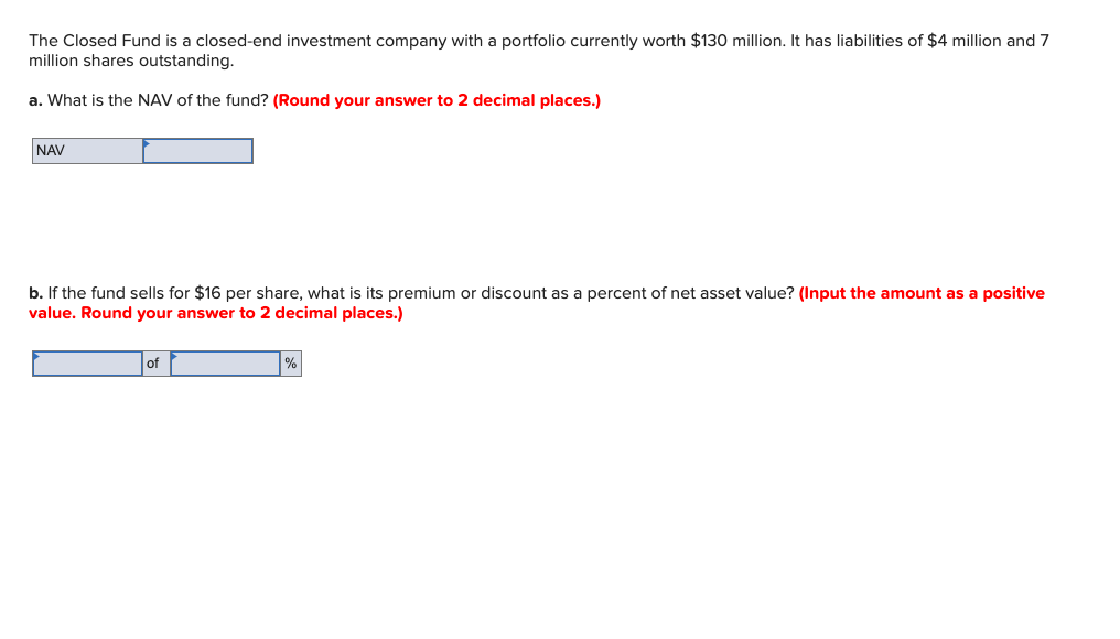 Solved The Closed Fund is a closed end investment company Chegg