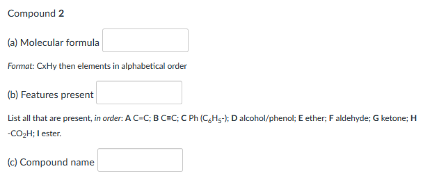 Solved Compound 2 A Molecular Formula Format Cxhy Then Chegg Com