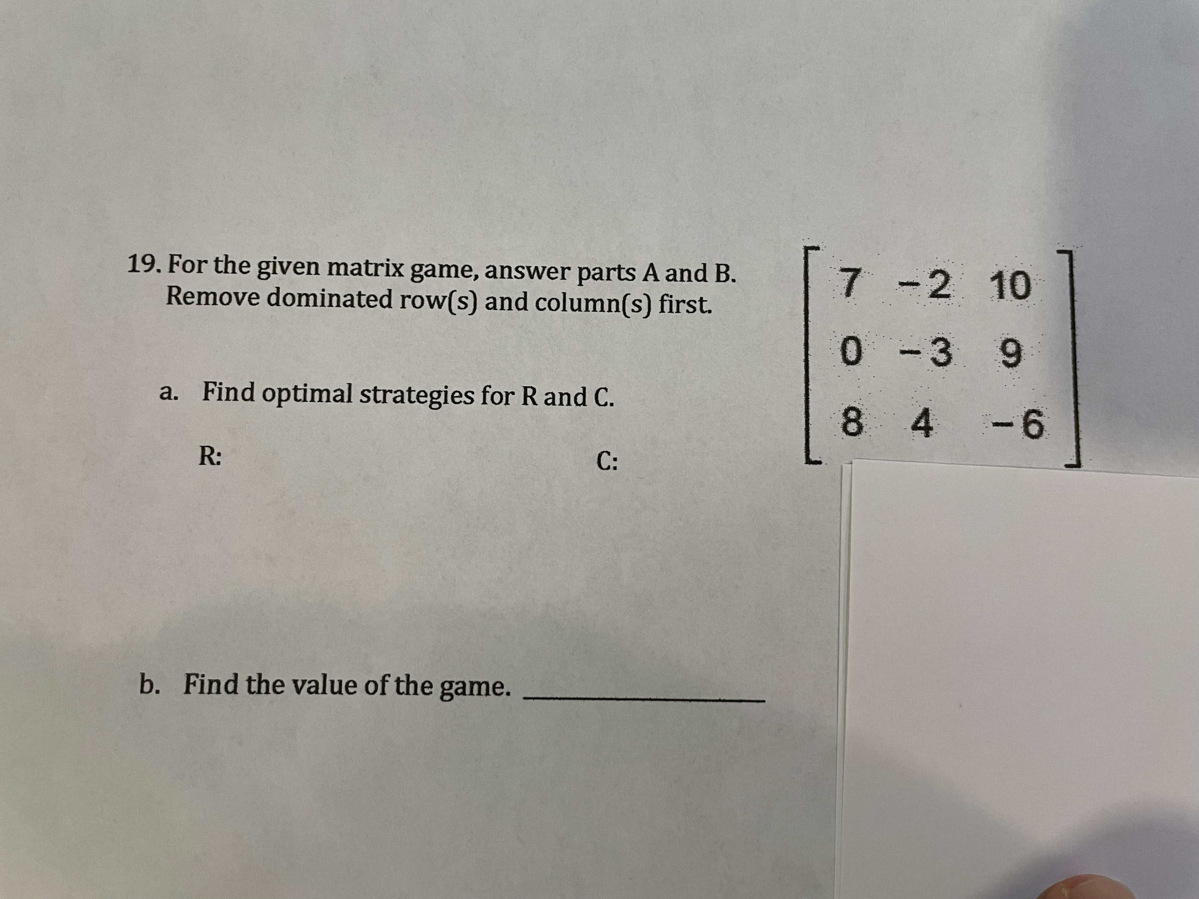 Solved For the given matrix game, answer parts A and B. | Chegg.com