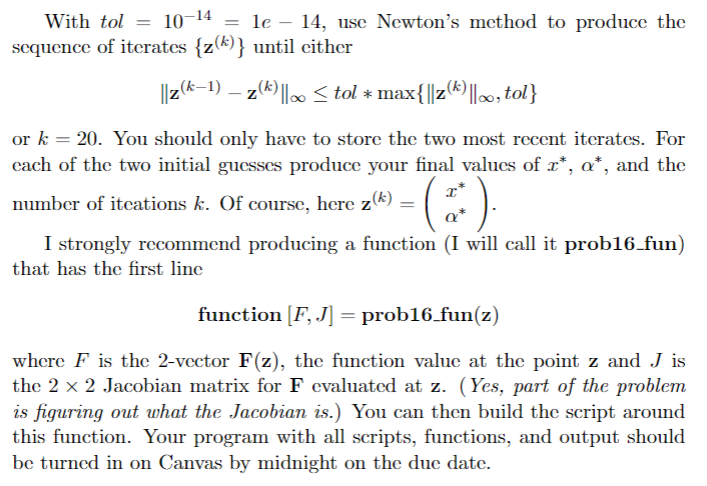 You are to write a MATLAB script or function based | Chegg.com