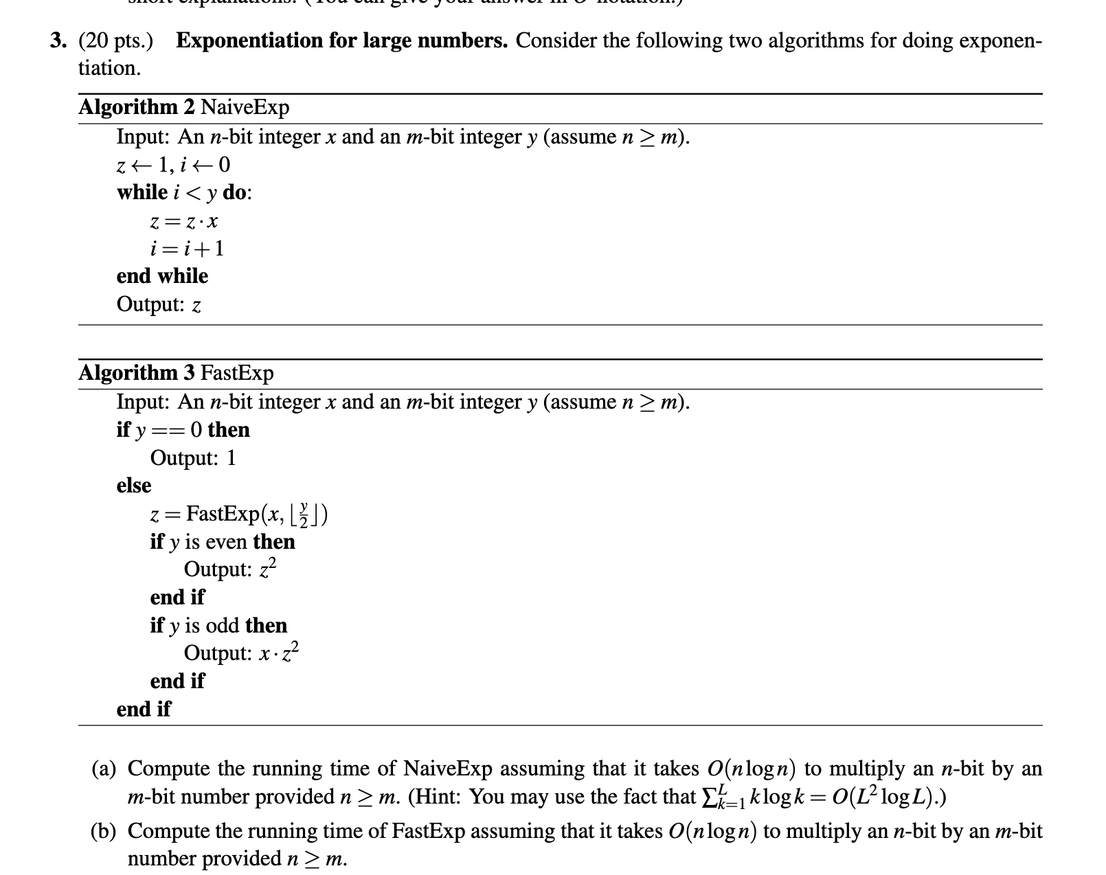 Solved 3. (20 pts.) Exponentiation for large numbers. | Chegg.com