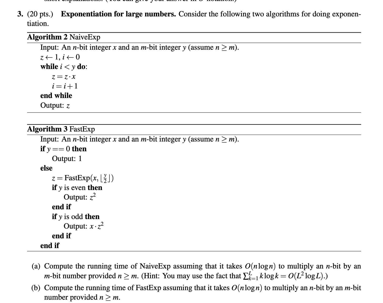 Solved 3. (20 pts.) Exponentiation for large numbers.