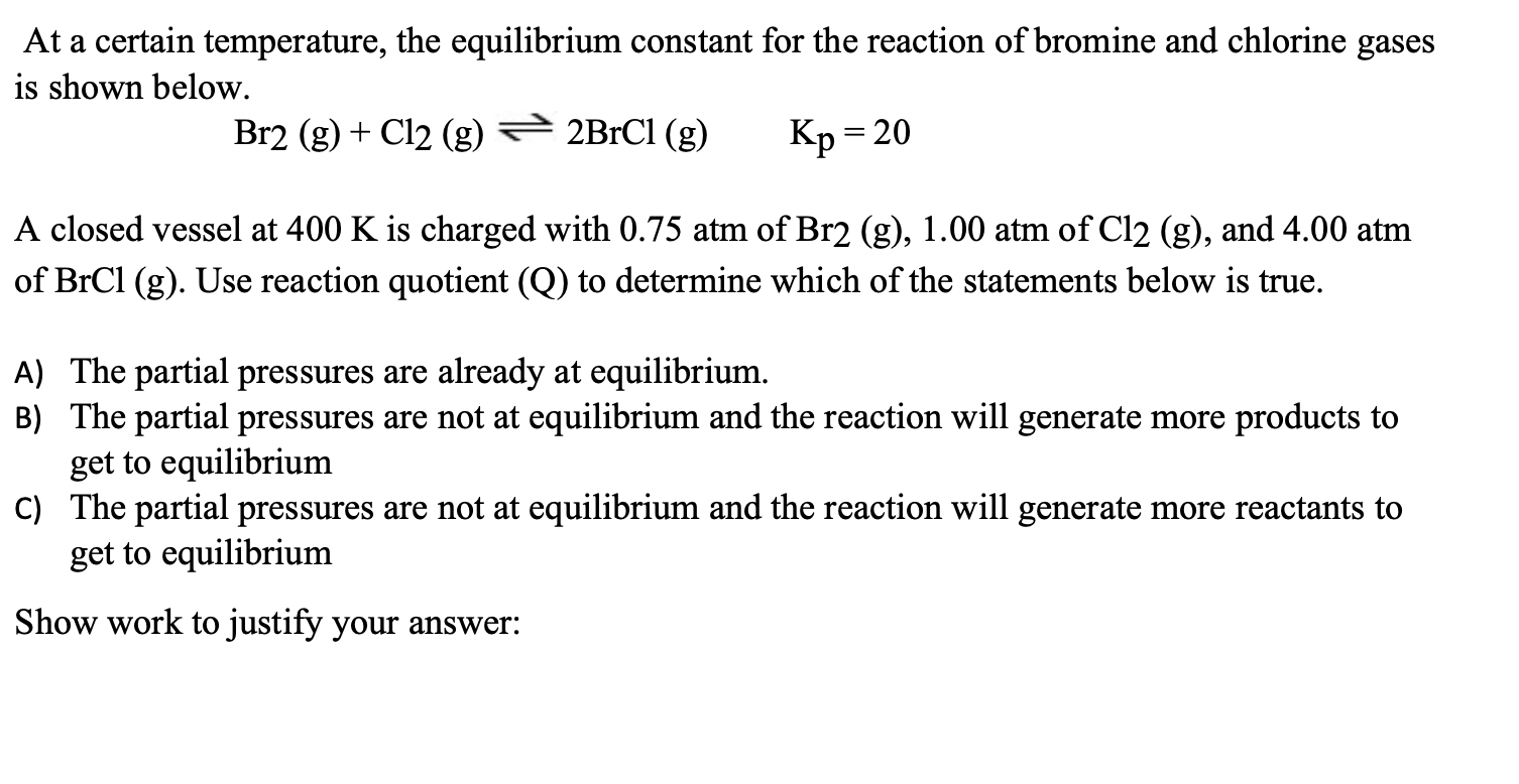 Solved At a certain temperature, the equilibrium constant | Chegg.com