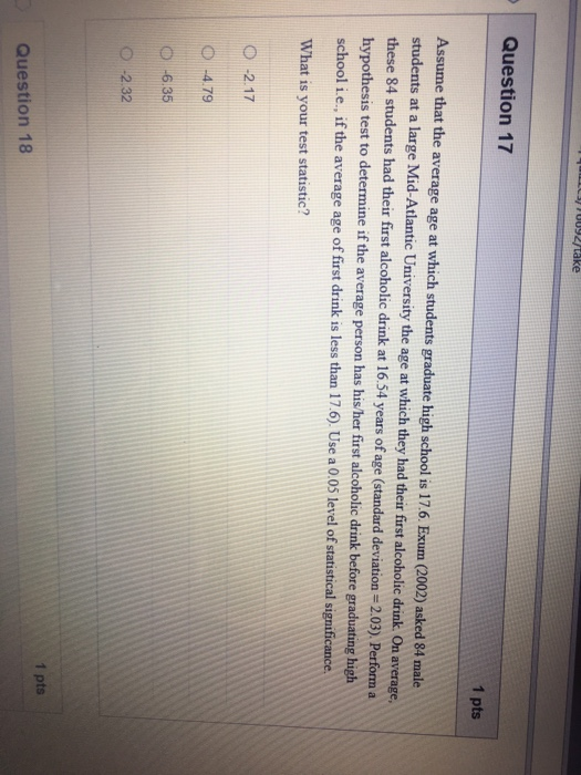 Solved Question 17 1 pts Assume that the average age at | Chegg.com
