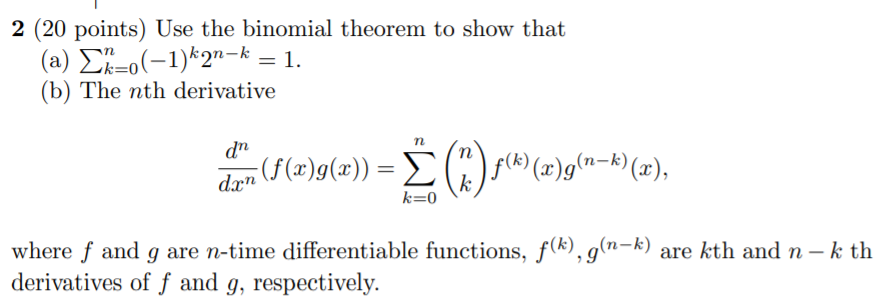 Solved 2 Points Use The Binomial Theorem To Show Tha Chegg Com