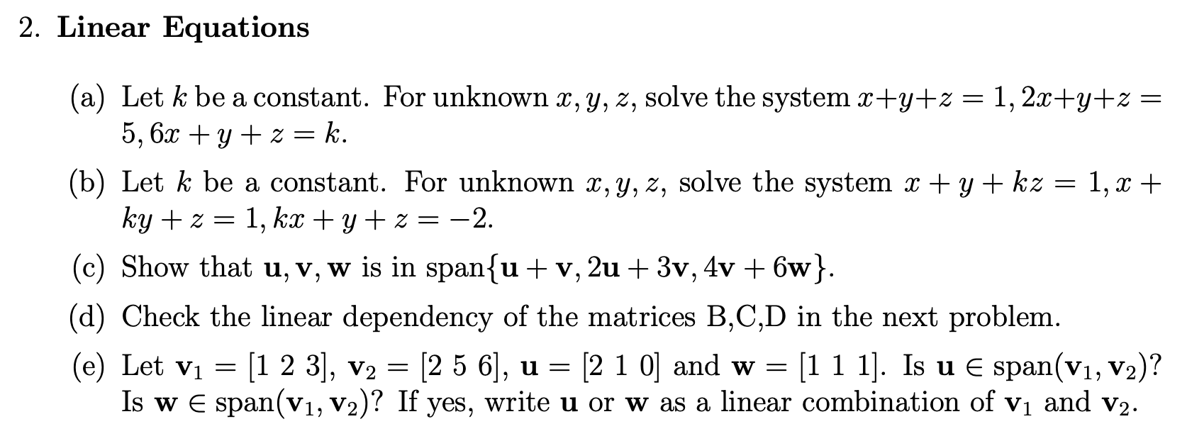 Solved A Let K Be A Constant For Unknown X Y Z Solve The