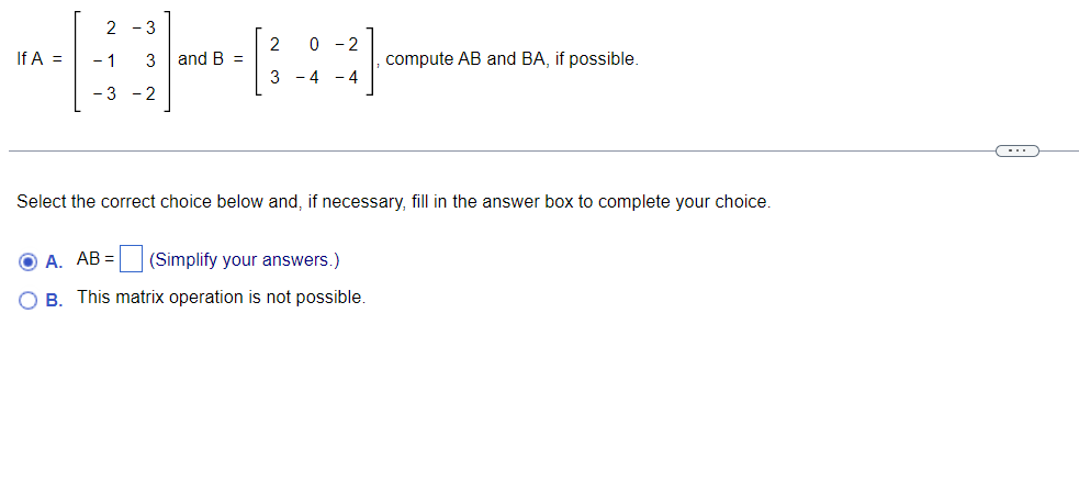 Solved 2 -3 2 0 - 2 If A = -1 3 And B = Compute AB And BA, | Chegg.com