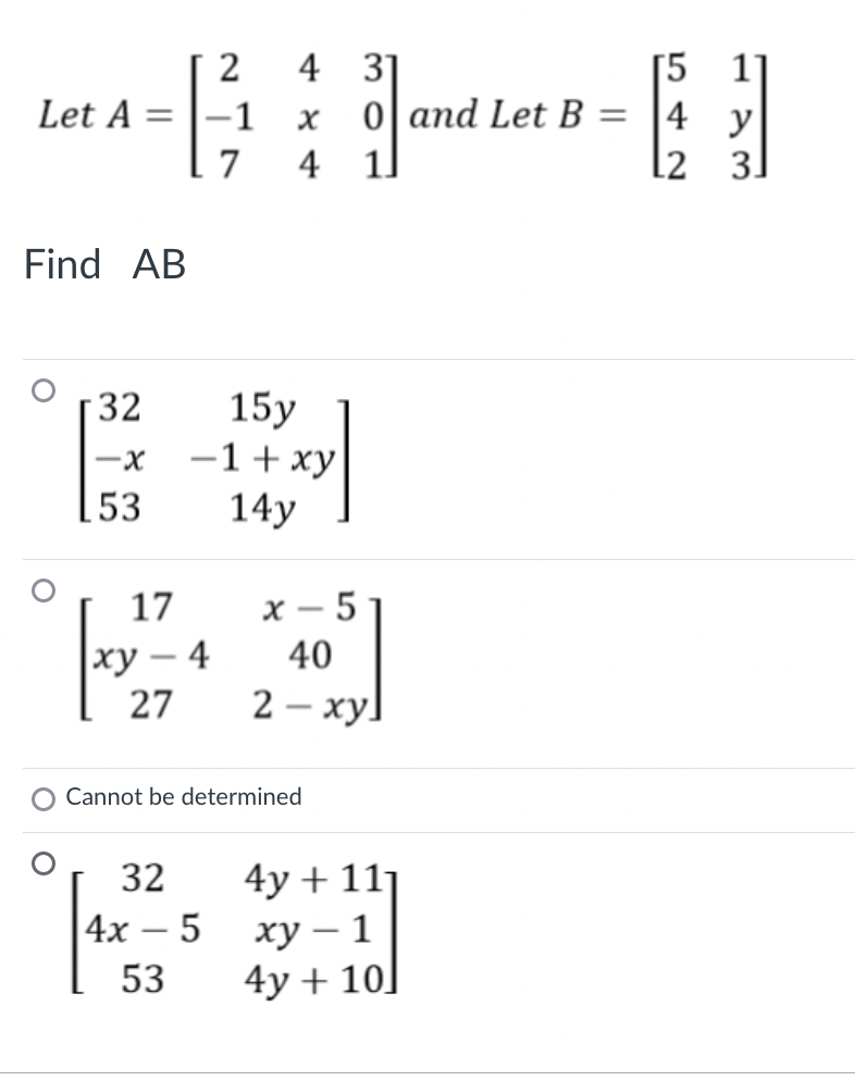Solved 2 Let A=1-1 7 х 4 31 o and Let B 4 1] = [5 1 14 y | Chegg.com