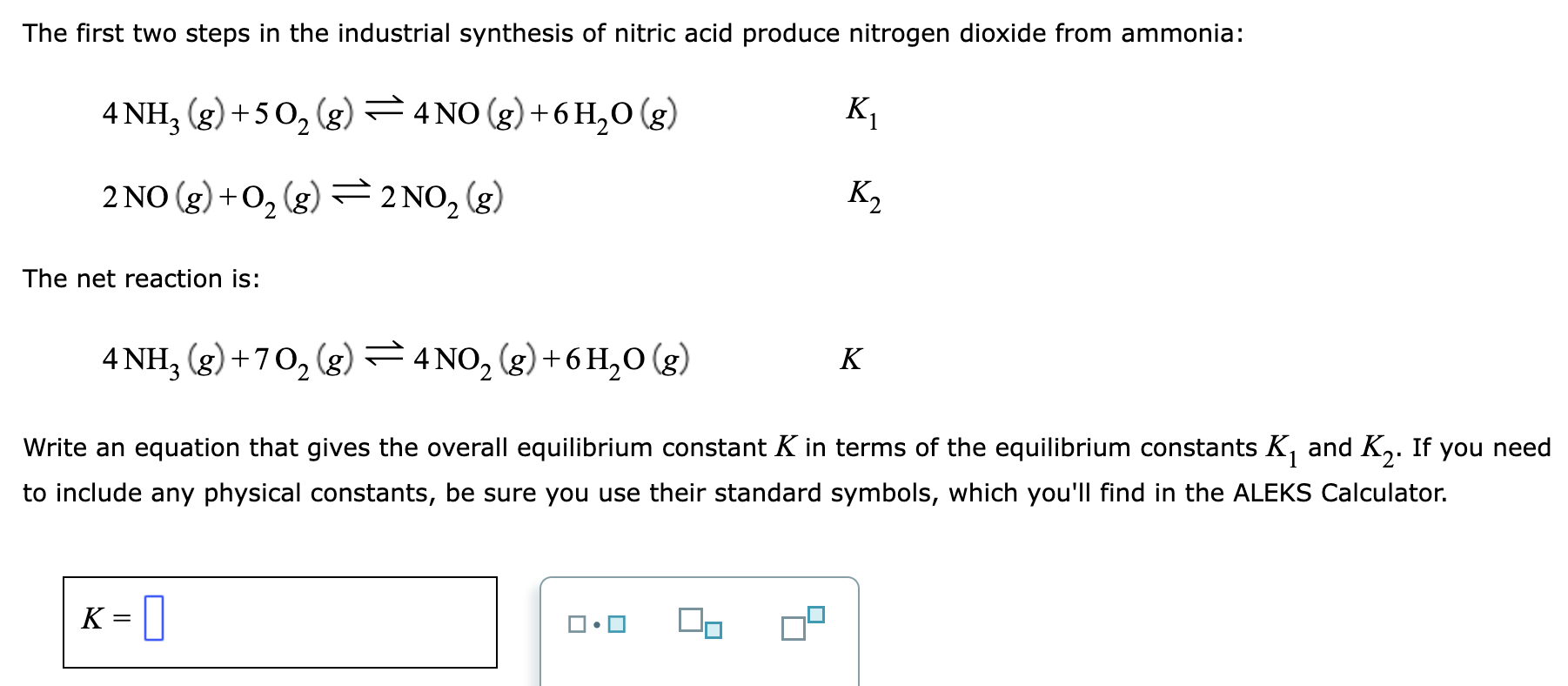 Solved The first two steps in the industrial synthesis of | Chegg.com