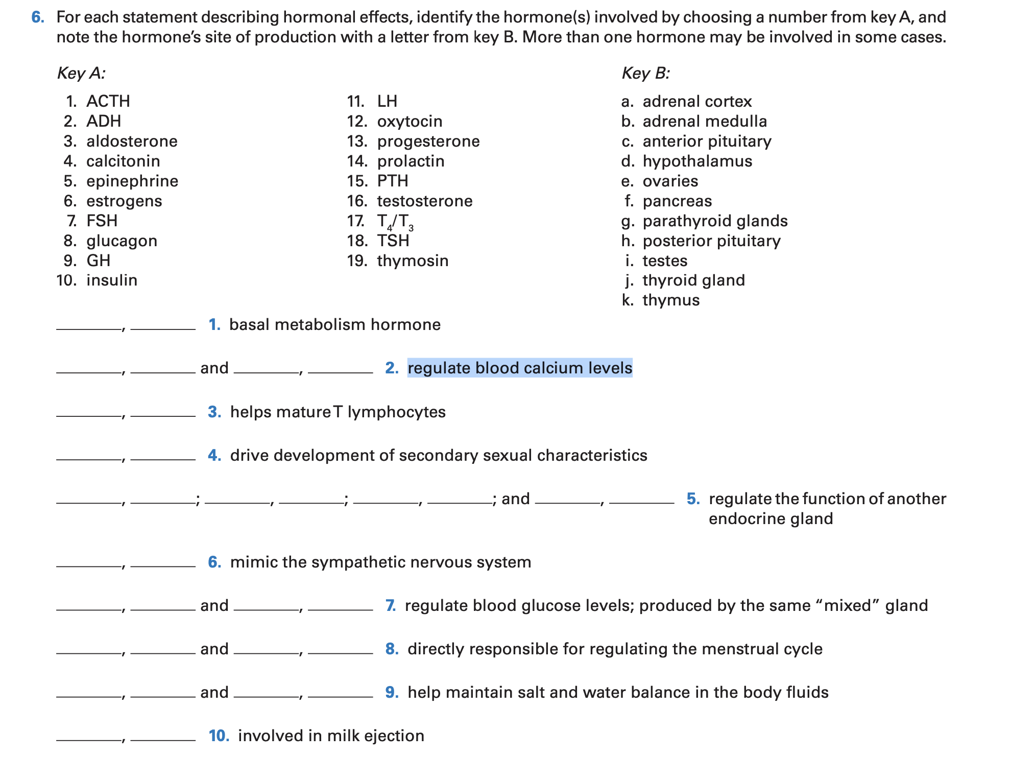 Solved For each statement describing hormonal effects, | Chegg.com