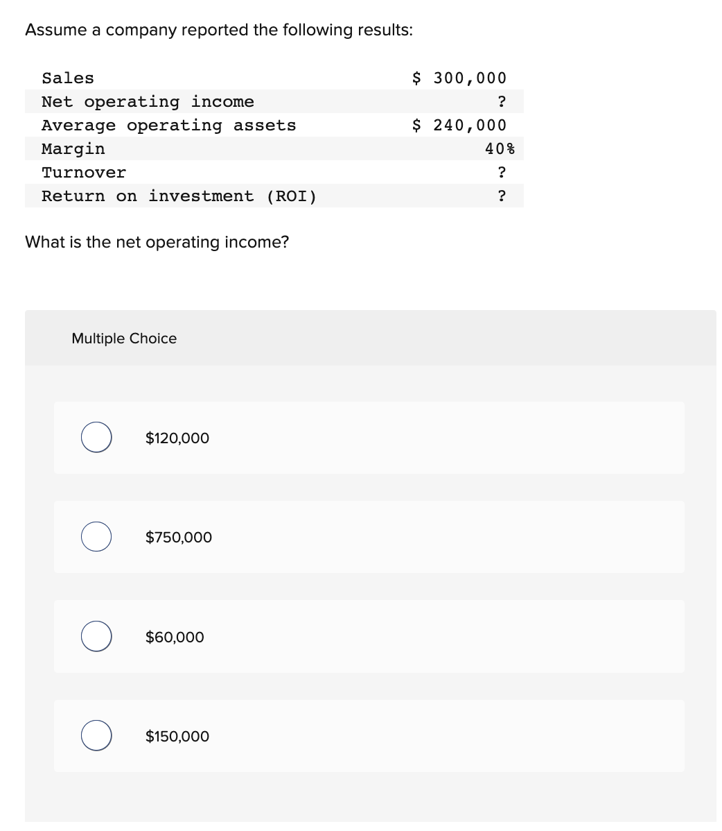 Solved Assume A Company Reported The Following Results: What | Chegg.com