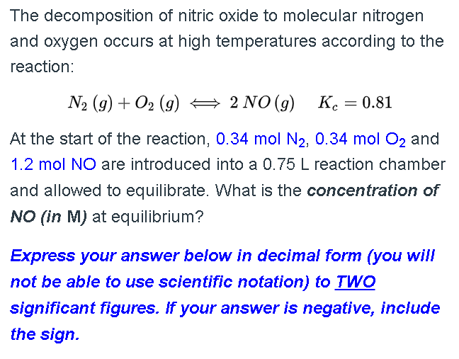 Solved The of nitric oxide to molecular