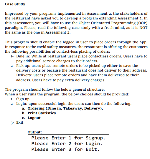 Solved Case Study Impressed by your programs implemented in | Chegg.com