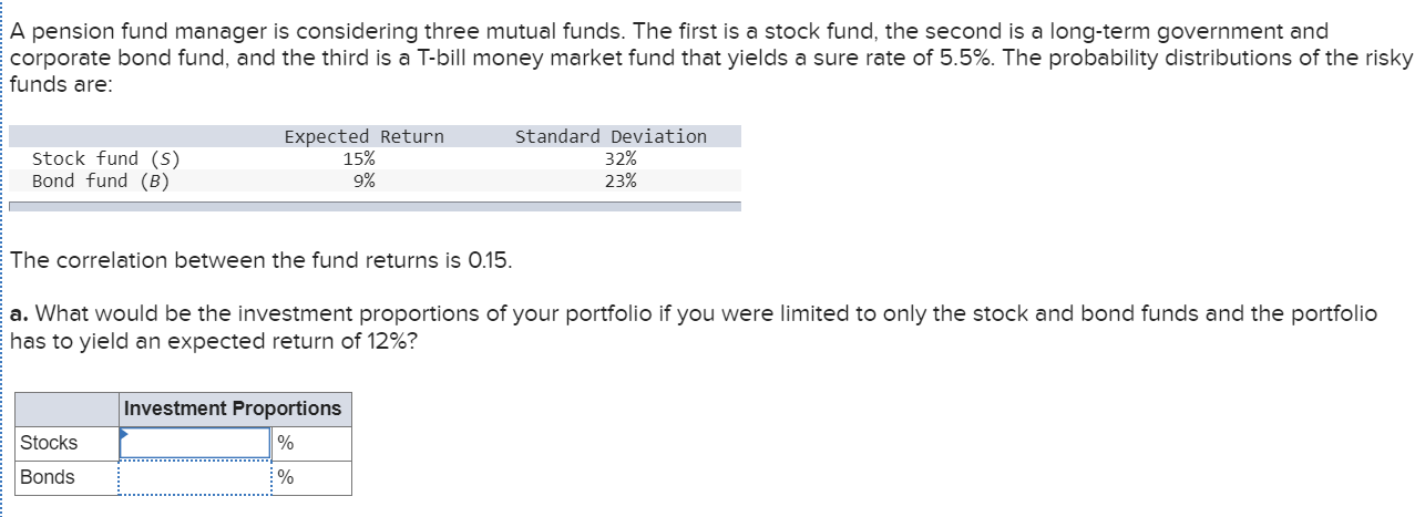 Solved A Pension Fund Manager Is Considering Three Mutual | Chegg.com