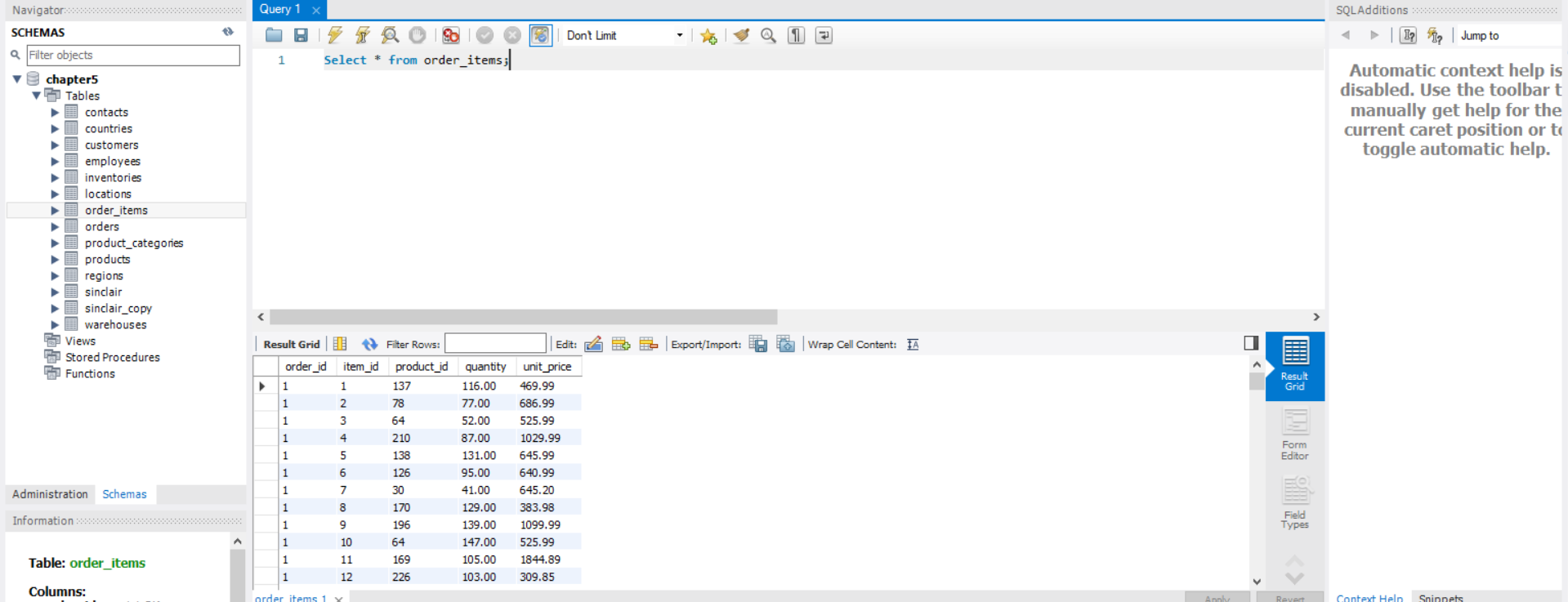 Solved 1. Calculate the total for each order_item (quantity | Chegg.com