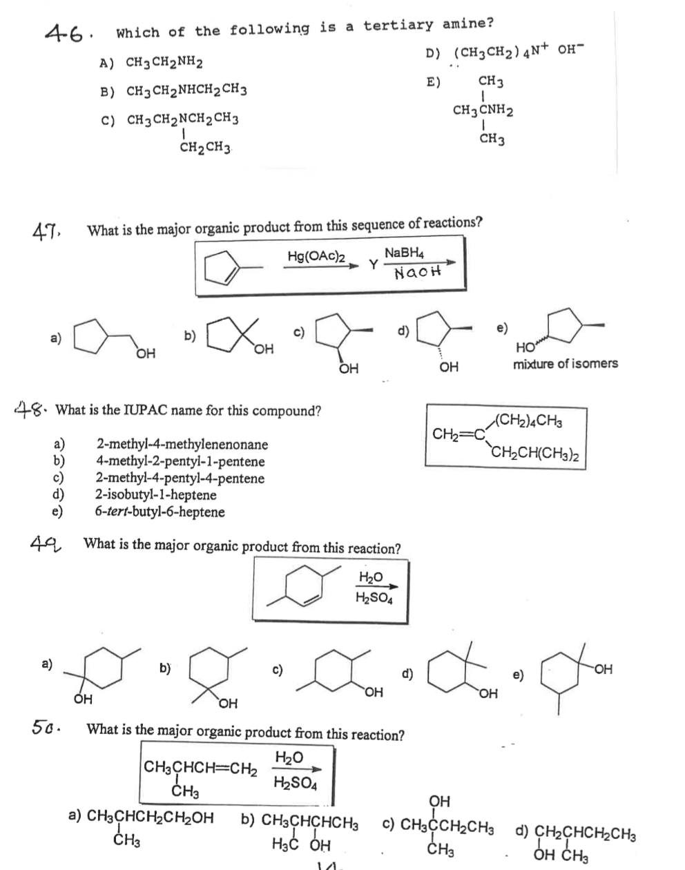 Solved 4-6. Which of the following is a tertiary amine? A) | Chegg.com