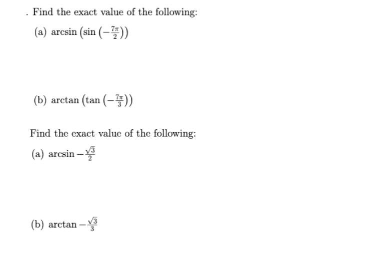 Solved Find the exact value of the following (a) arcsin