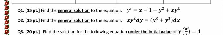Solved Q1. (15 pt.) Find the general solution to the | Chegg.com