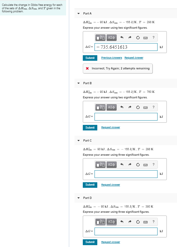 Solved Calculate the change in Gibbs free energy for each of | Chegg.com