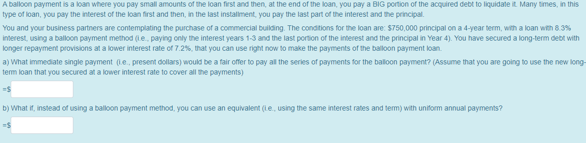 solved-a-balloon-payment-is-a-loan-where-you-pay-small-chegg