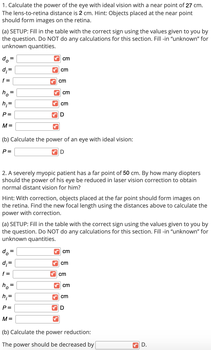 Solved 1. Calculate the power of the eye with ideal vision