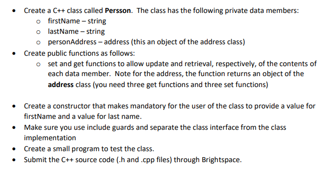 Solved - Create a C++ class called Persson. The class has | Chegg.com