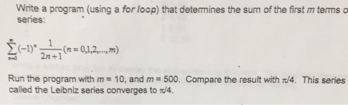Solved Write a program (using a for loop) that determines | Chegg.com