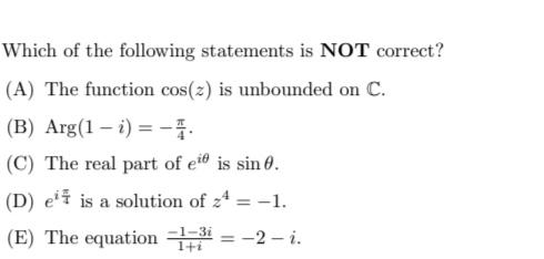 Solved Which of the following statements is NOT correct? (A) | Chegg.com
