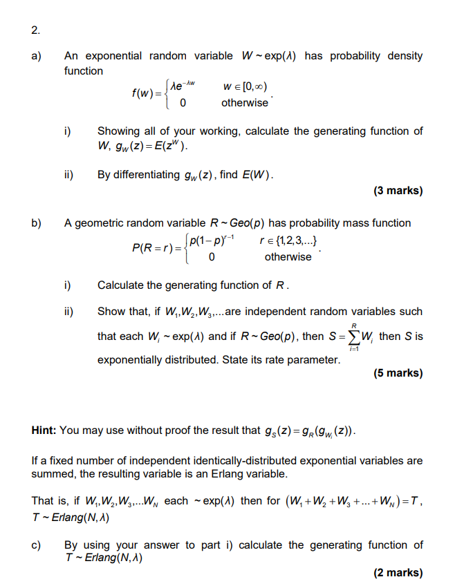 Solved 2. a) An exponential random variable W-exp(1) has | Chegg.com