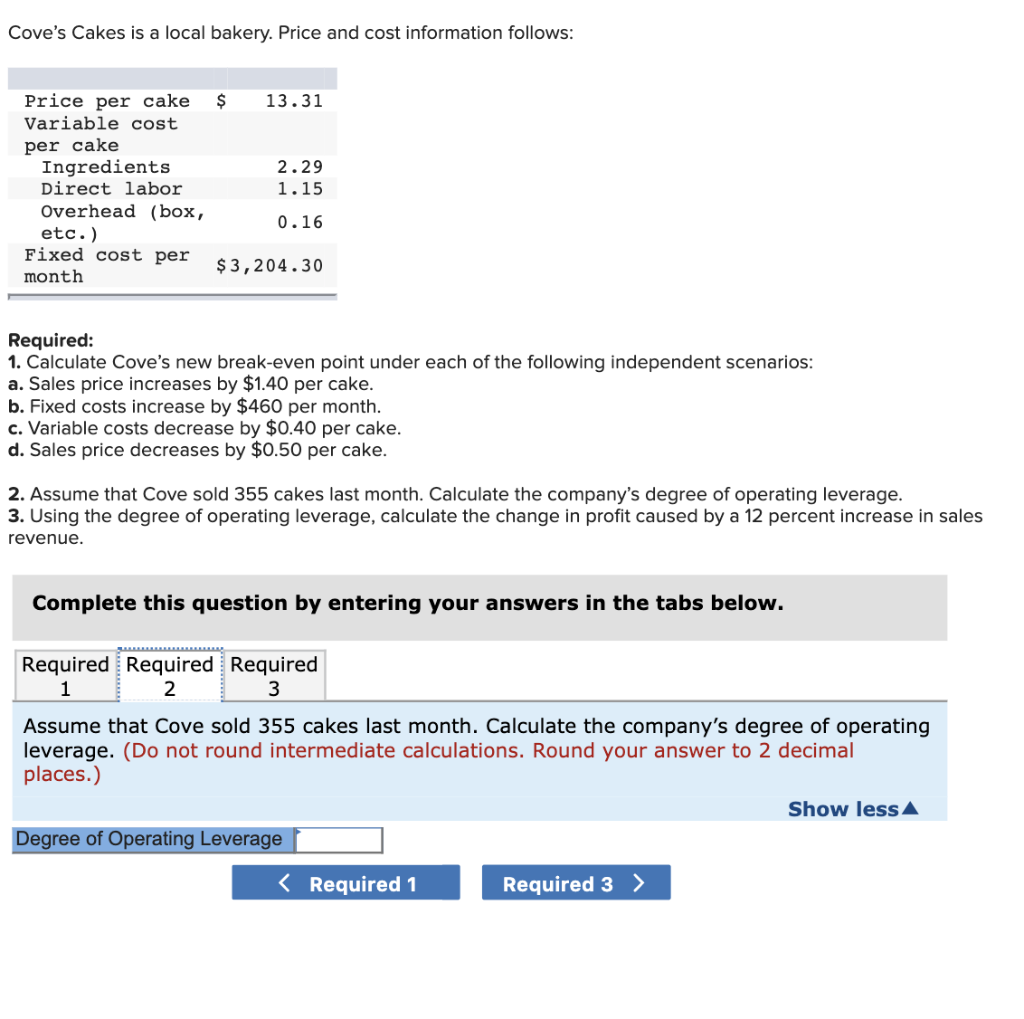 Solved Cove's Cakes is a local bakery. Price and cost
