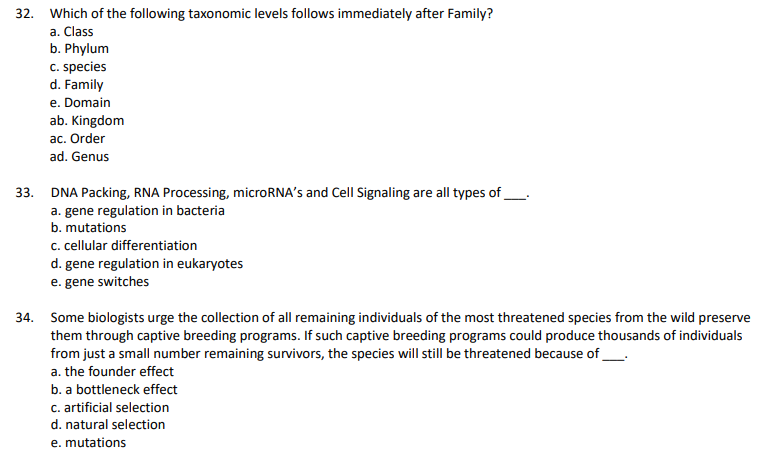 Solved 32. Which of the following taxonomic levels follows | Chegg.com