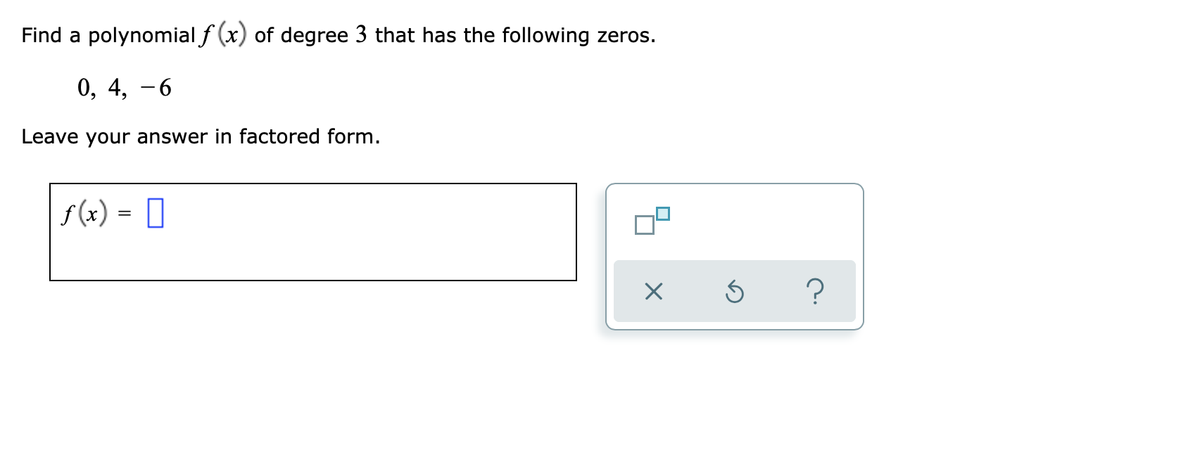 Solved Find A Polynomial F (x) Of Degree 3 That Has The | Chegg.com