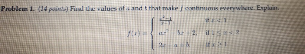 Solved Problem 1. (14 Points) Find The Values Of A And B | Chegg.com