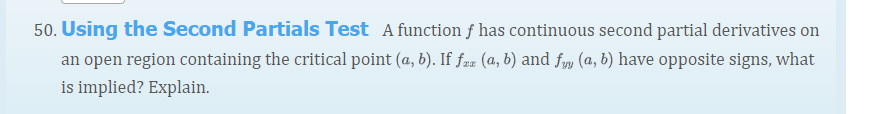 Solved 50. Using the Second Partials Test A function f has | Chegg.com