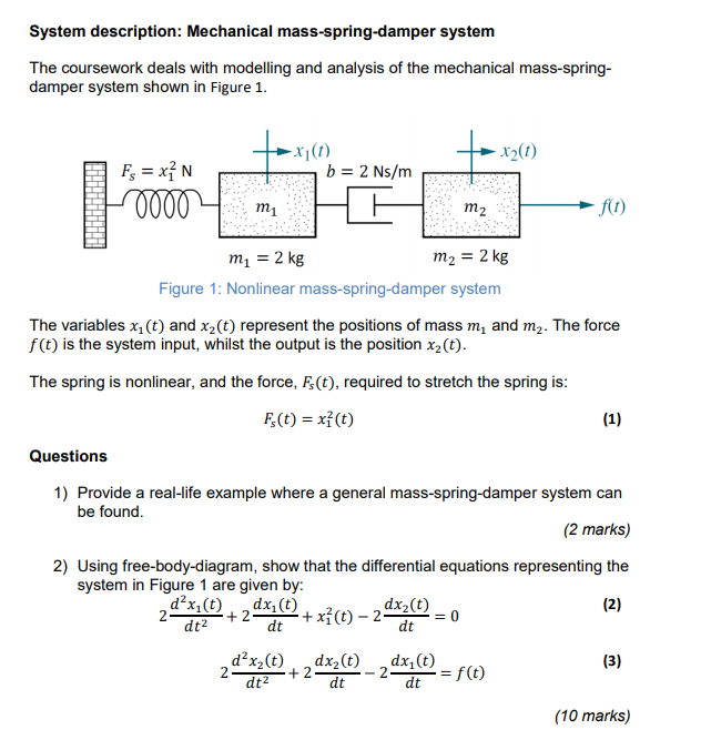 Solved System Description: Mechanical Mass-spring-damper | Chegg.com