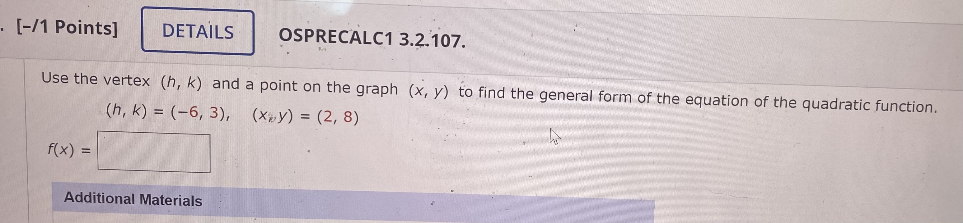 Solved 1 Points OSPRECALC1 3 2 107 Use The Vertex H K Chegg Com