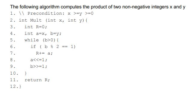 Solved The following algorithm computes the product of two | Chegg.com