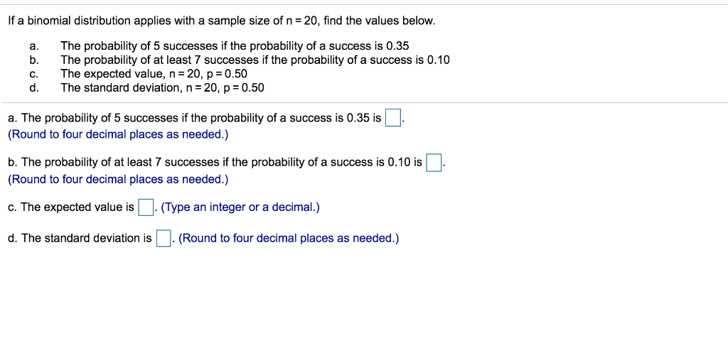 Solved If A Binomial Distribution Applies With A Sample Size 