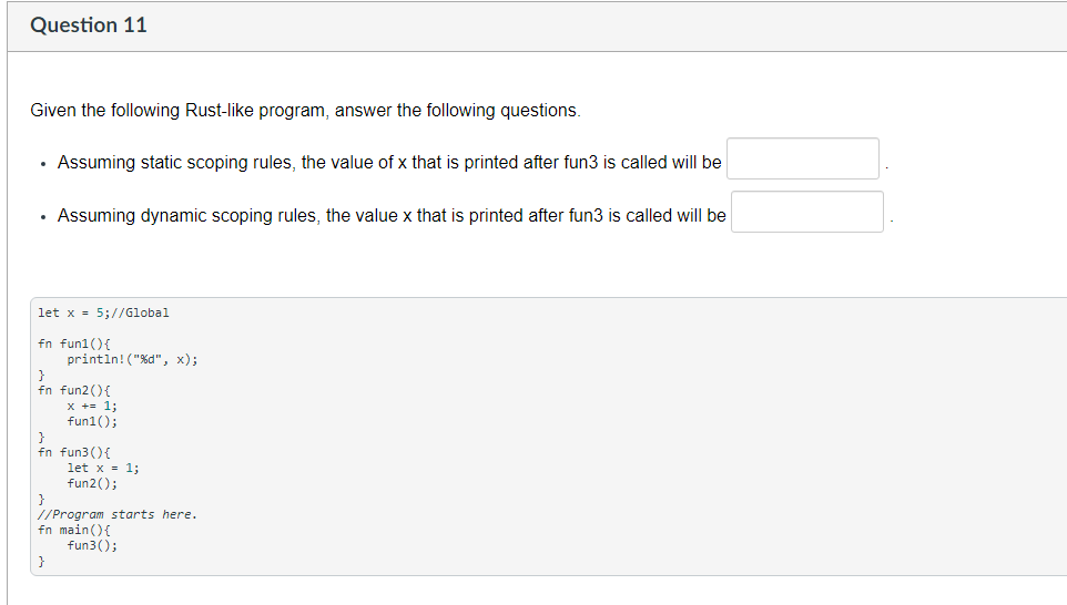Solved Question 12 Consider the following program written in | Chegg.com