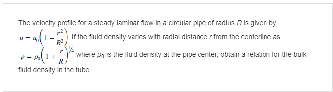 Solved The velocity profile for a steady laminar flow in a | Chegg.com