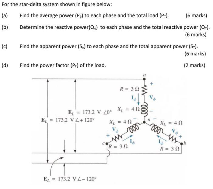 Solved For the star-delta system shown in figure below: (a) | Chegg.com